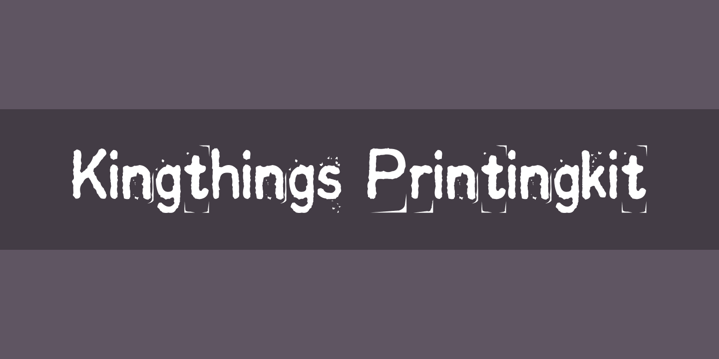 Font Kingthings Printingkit